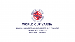 World Cup Varna 2024 for juniors 14-15 yo, juniors 16-17 yo and cadets 18-21 yo